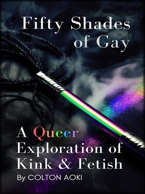cover image of 50 Shades of Gay